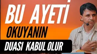 Bu Ayet-i Kerimeyi mutlaka oku / Abdullah Yuyucu
