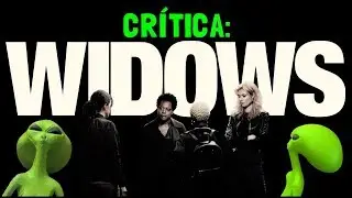 AS VI&Uacute;VAS (Widows, 2018) - Cr&iacute;tica
