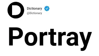 Portray Meaning In English