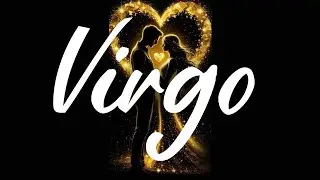 VIRGO🔮💖 Prepare Yourself! You're About To Go Another Round...
