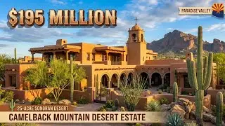 Inside a $195M Scottsdale Desert Estate | Arizona's Southwestern Palace Mansion