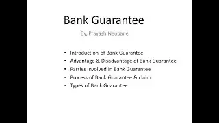 Bank Guarantee (Full Video); Introduction, Parties, Process & Types