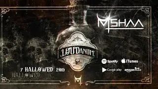 MSHAA - hallowed 2019 (LOUDanum album)