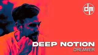 Deep Notion - Dreamer (DARKMTTR Records) MTTR009