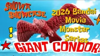 Showa Showcase - 2026 Bandai MMS GIANT CONDOR!