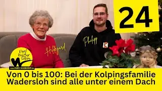 Der MW-Adventskalender: Tag 024 - Von 0 bis 100: Bei der Kolpingsfamilie sind alle unter einem Dach