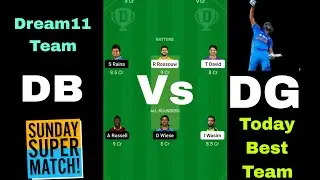 DB VS DG || Db VS Dg dream11 team today || db vs Dg match today