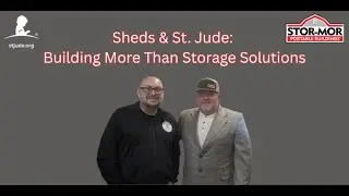 Sheds & St. Jude: Building More Than Storage Solutions
