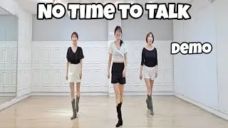 No Time to Talk - Line Dance (Demo) | Intermediate | Karl-Harry Winson 