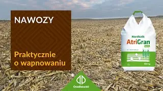 Wapnowanie gleby - praktyczne informacje