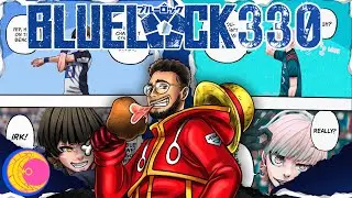 FAVORITE TO WIN! Blue Lock Ch 330 | Blue Lock Live Reaction W/ @Roronoa_danny​