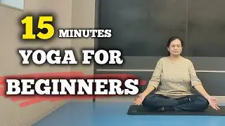 Yoga for Beginners | Fitness after 60 | 15 Minute Daily Yoga Routine