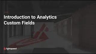 Introduction to Custom Fields