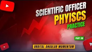 Orbital Angular Momentum | PSC Forensic SO