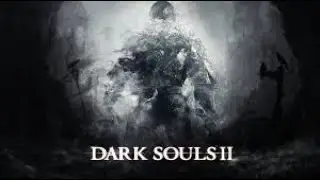 Dark Souls 2 [2014] - Part 1