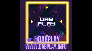 Dab Play Offiicial Welcome Video