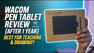 Wacom Pen Tablet Review (After 1 Year): Best Pen Tablet For Teaching & Drawing?