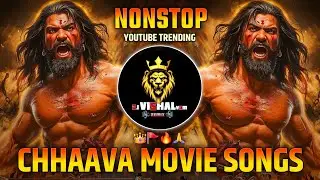 Aaya Re Toofan | Chava | छावा शिवबाचा छावा |Chava Movie Dj Song chava movie song   Chhaava Mashup