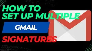 How to set up multiple Email signatures in Gmail | How do I add a signature to multiple emails?