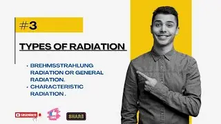 TYPES OF RADIATION|#subscribers #characteristics #types #xray bremsstrahlung, characteristic||