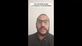 Les m&eacute;tiers dans la finance d'entreprise !
