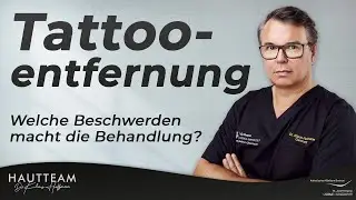 Tattooentfernung - Welche Beschwerden macht die Behandlung? Das solltest Du wissen!