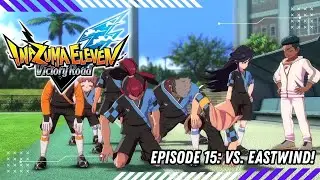 INAZUMA ELEVEN: VICTORY ROAD (PS5) Story Mode Episode 15 - BLX Plays