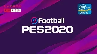 eFootball PES 2020 - RX 470 - i5 3330 - VSync OFF - Max Settings - FPS Test