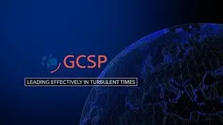 GCSP Course: Leading Effectively in Turbulent Times
