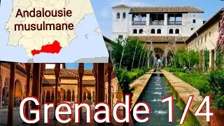 Au royaume de Grenade 1/4, documentaire sur les rois Nasrides / histoire de l’Andalousie musulmane