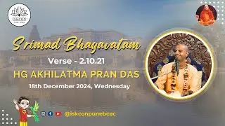 SB 2.10.21 | HG Akhilatma Pran Prabhuji