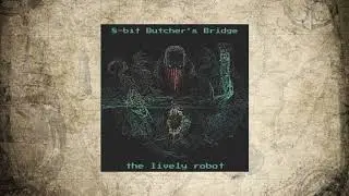 8-bit Butcher&rsquo;s Bridge [chiptune cover]