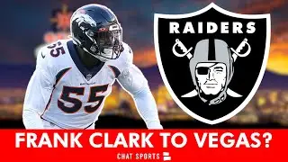 Frank Clark To The Las Vegas Raiders? The Denver Broncos Released The DE! Should LV Sign Him?