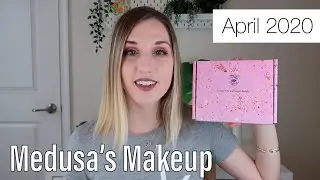 Medusa's Makeup | April 2020