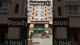 Ready Possession 1, 2 & 3 BHK Flats in Ghatkopar East | Next to Highway & Freeway
