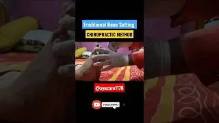 Traditional Bone Setting [CHIROPRACTIC METHOD]#shorts #shortsvideo #ytshorts #therapy #short