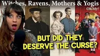 4 Royal Curses that Actually Came True *And really, they might've deserved it*