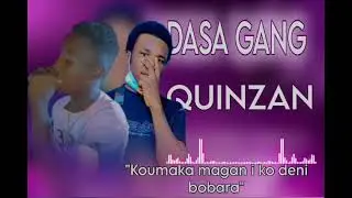 DASA GANG ET QUINZAN 