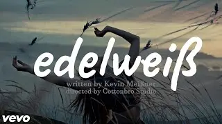 Kevin Meißner - EDELWEIß (Official Music Video)