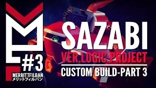 Сборка Sazabi Ver.Logic с нуля, часть 3 | Движки и Mono Eye