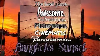 The Best Sunset Viewpoint in Bangkok | Rama VIII Bridge and Park | Thailand | Chasing Sunsets