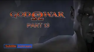 God Of War 1 Subtitle Indonesia | Part 13