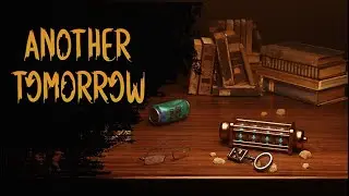 Another Tomorrow - Trailer - Out Now!
