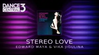 [Dance Central 3 #07] Stereo Love - Edward Maya & Vika Jigulina (5 Stars | Hard/Normal/Easy)