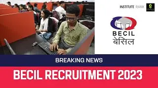 BECIL Recruitment 2023: Government Jobs for 159 Officers with Salary up to Rs. 56,000