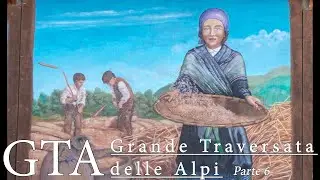 Grande Traversata delle Alpi | Parte 6 |
