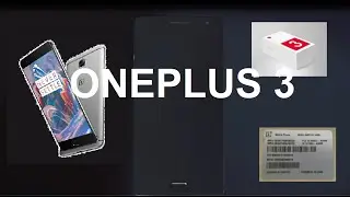 OnePlus 3, Everything Leaked So Far