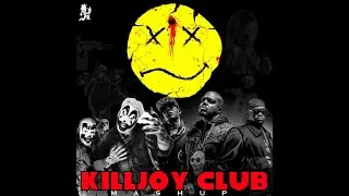 KILLJOY CLUB x ICP - Devil made me do it/Halloween On Military Street MASHUP
