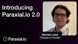 Paraxial.io 2.0 Live Demo
