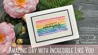 An Amazing Day with Incredible Like You